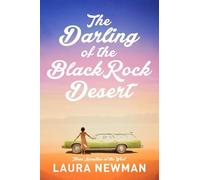 The the Darling of the Blackrock Desert: Three Novellas Set in the West