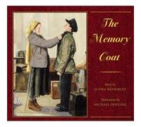 The the Memory Coat by Elvira Woodruff & Illustrated by Michael Dooling Elvira Woodruff (Auteur)