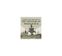The Theaters Of World War Ii