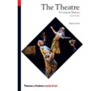 The Theatre: A Concise History (World of Art) by Phyllis Hartnoll NEUF