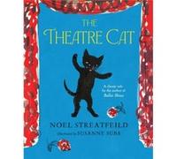 The Theatre Cat by Noel Streatfeild Unknown (Auteur)
