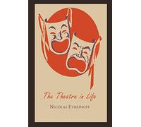 The Theatre in Life