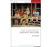 The Theatre Of August Wilson