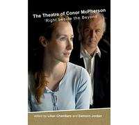 The Theatre Of Conor Mcpherson