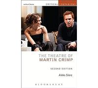 The Theatre Of Martin Crimp: Second Edition