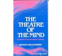 The Theatre of the Mind Henryk Skolimowski (Auteur)