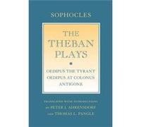 The Theban Plays by Sophocles Paperback Book Sophocles, Peter J Ahrensdorf, Thomas L Pangle (Auteur)