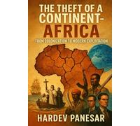 The Theft of a Continent: Africa: The Blood in the Soil