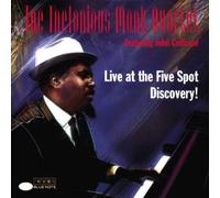 The Thelonious Monk Quartet Feat. John Coltrane - Live At The Five Spot - Discovery!