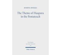 The Theme of Diaspora in the Pentateuch