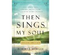 The Then Sings My Soul Special Edition