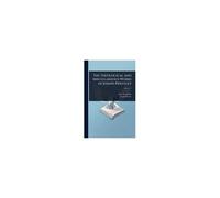 The Theological And Miscellaneous Works Of Joseph Priestley