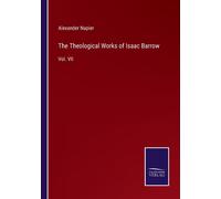 The Theological Works Of Isaac Barrow
