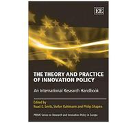 The Theory And Practice Of Innovation Policy