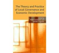The Theory and Practice of Local Governance and Economic Development