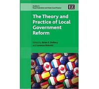 The Theory And Practice Of Local Government Reform