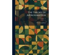 The Theory of Approximation