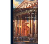 The Theory Of Credit