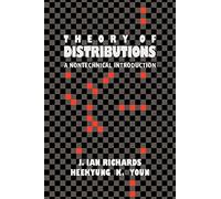 Heekyung Youn, Ian Richards – The Theory of Distributions: A Nontechnical Introduction