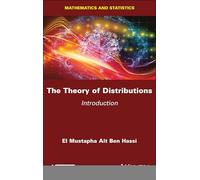 The Theory of Distributions – Introduction