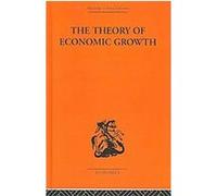 The Theory of Economic Growth, Routledge Library Editions-Economics: Development In Economics W. Arthur Lewis (Auteur)