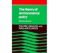 The Theory of Environmental Policy Wallace E. Oates, William J. Baumol (Auteur)