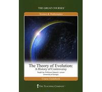 The Theory of Evolution: A History of Controversy