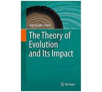 The Theory Of Evolution And Its Impact