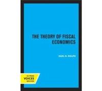 The Theory of Fiscal Economics by Earl R. Rolph Paperback Book Earl R. Rolph (Auteur)