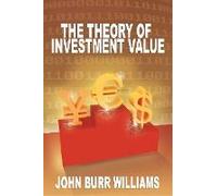 The Theory Of Investment Value