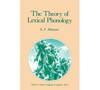 The Theory Of Lexical Phonology