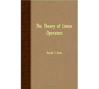 The Theory Of Linear Operators
