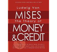 The Theory of Money and Credit