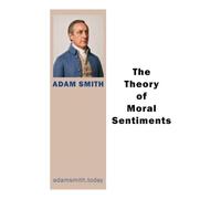 The Theory of Moral Sentiments
