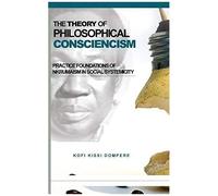 The Theory Of Philosophical Consciencism