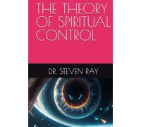 THE THEORY OF SPIRITUAL CONTROL