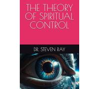 THE THEORY OF SPIRITUAL CONTROL