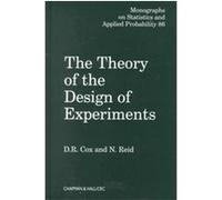 The Theory of the Design of Experiments, Monographs on Statistics and Applied Probability Series D. R. Cox, N. Reid (Auteur)