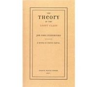 The Theory of the Loser Class by Jon Paul Fiorentino Jon Paul Fiorentino (Auteur)