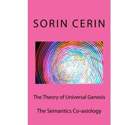The Theory of Universal Genesis: The Semantics Co-axiology