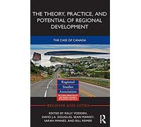 The Theory, Practice And Potential Of Regional Development
