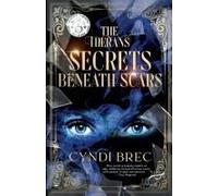 The Therans: Secrets Beneath Scars