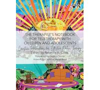 The Therapist’s Notebook for Teletherapy with Children and Adolescents