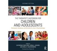 The Therapists Notebook for Children and Adolescents by Catherine Ford Sori Paperback Book Catherine Ford Sori, Lorna Hecker, Molli E Bachenberg (Auteur)