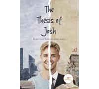 THE THESIS OF JOSH