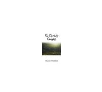 The Thicket's Thoughts