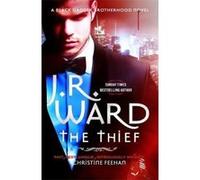 The Thief (Black Dagger Brotherhood) - [Version Originale] Inconnu (Auteur)