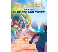 The Thief of Blue Island (Thea Stilton #39) - Téa Stilton - Scholastic paperbacks - ebook (ePub) - Livre