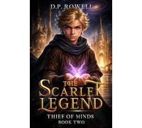 The Thief of Minds: A Middle Grade Fantasy Adventure
