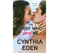 The Thief Who Loved Me